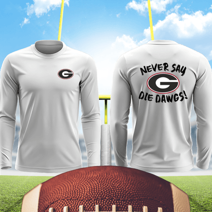 Men- Never Say Die Dawgs- White