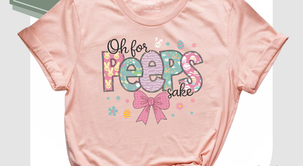 oh-for-peeps-sake-easter-t-shirt.jpg