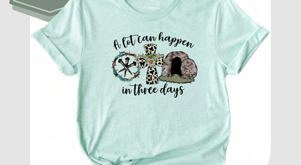 a-lot-can-happen-in-3-days-t-shirt.jpg