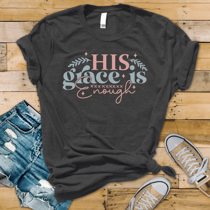 His Grace Is Enough