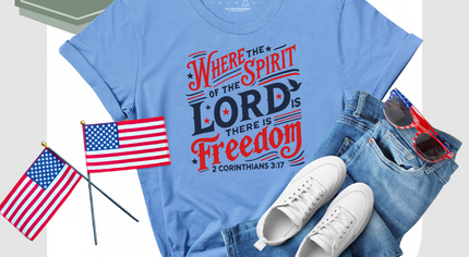 Where the Spirit of the Lord Is—There Is Freedom  Christian Graphic Tee
