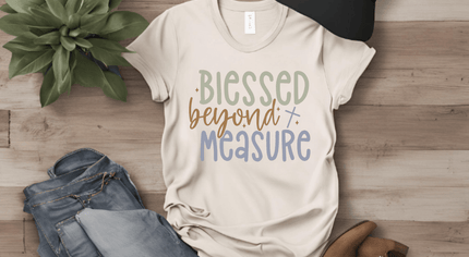 Blessed Beyond Measure