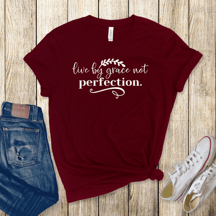 Live by Grace not Perfection