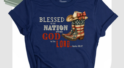 Blessed is the Nation | Exclusive Patriotic Christian Tee