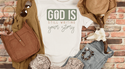 God is still writing your story