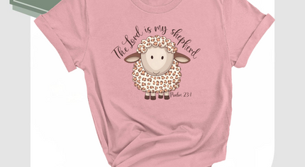 The Lord is my Shepherd T-Shirt