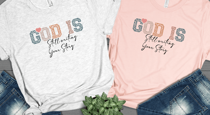 God Is Still Writing Your Story