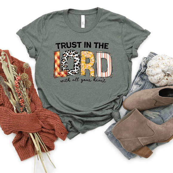 Trust in the Lord with all your Heart