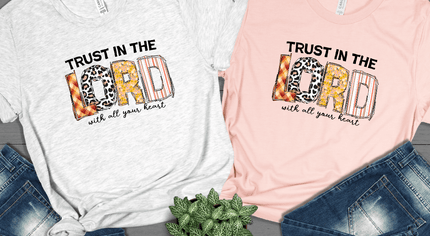 Trust in the Lord with all your Heart
